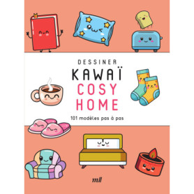 Dessiner Kawaï - Guide Pratique pour Créer des Objets Mignons