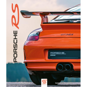 Porsche RS : L'Histoire des Modèles de Compétition