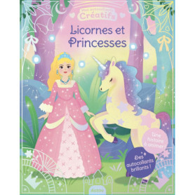 Mes 500 Autocollants Créatifs : Licornes et Princesses