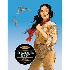 Les Passagers du Vent - Cahier de la BD de François Bourgeon