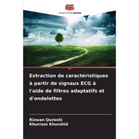 Analyse des Signaux ECG avec Filtres Adaptatifs et Ondelette
