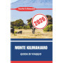 Guide de Voyage pour l'Ascension du Mont Kilimandjaro 2026