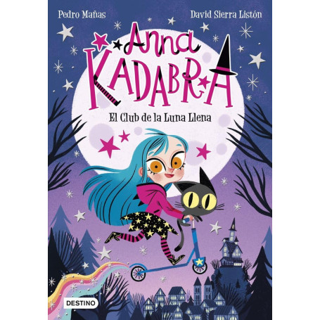 Ana Kadabra. El Club de la Luna Llena