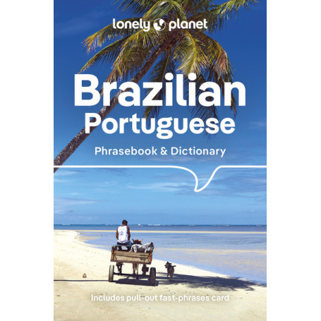 Brazilian Portuguese Phrasebook & Dictionary 6ed -anglais-