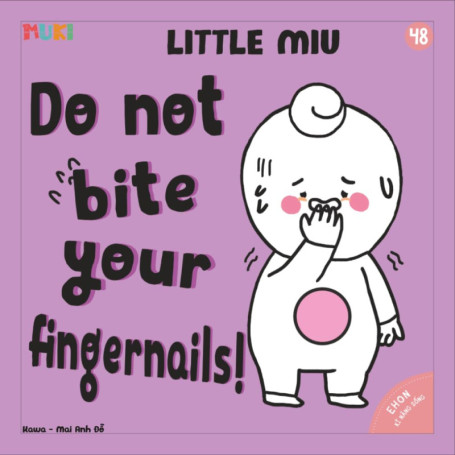Little Miu : Apprends à Ne Pas Mordre Tes Ongles !
