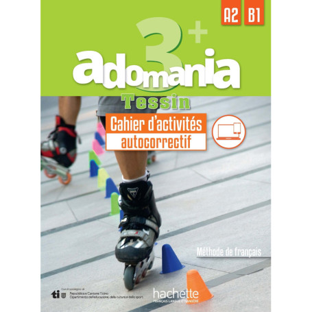 Adomania 3+ Tessin cahier d'activités