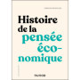 Histoire de la pensée économique - 3e éd.