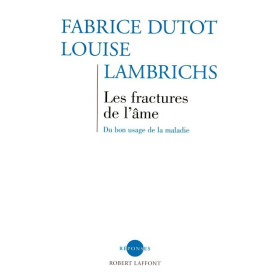 Les fractures de l'âme