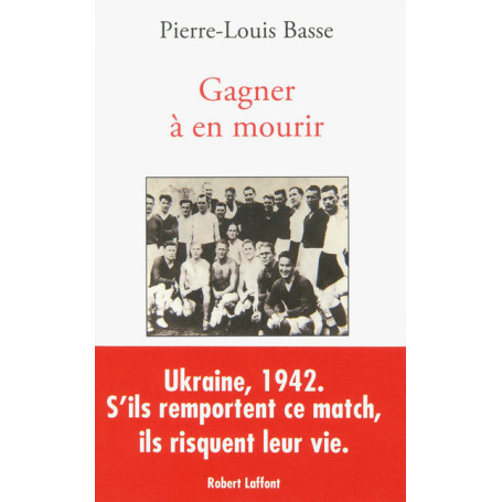 Gagner à en mourir