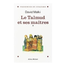 Le Talmud et ses maîtres - tome 1