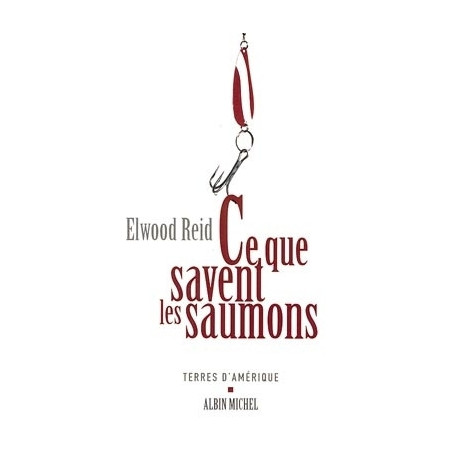 Ce que savent les saumons