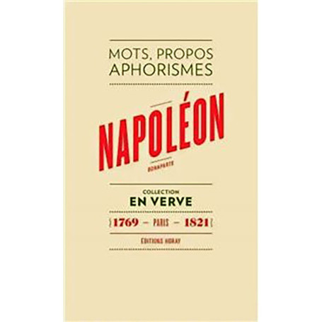 Napoléon Bonaparte - En verve