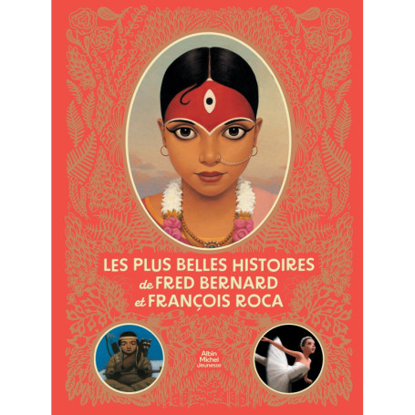 Les Plus Belles Histoires de Fred Bernard et François Roca