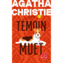 Témoin muet (Nouvelle traduction révisée) - Agatha Christie