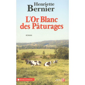 L'or blanc des pâturages