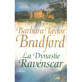 La dynastie Ravenscar - tome 1