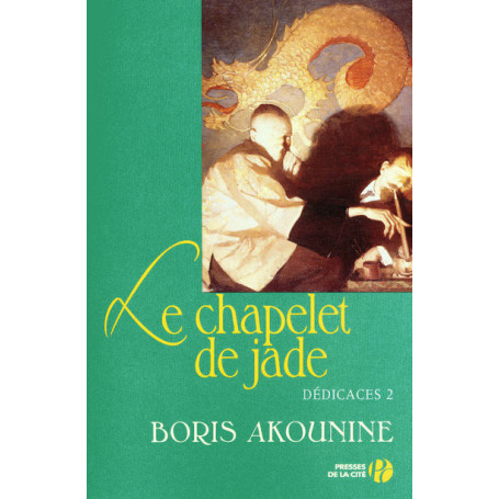 Dédicaces 2 - Le chapelet de jade