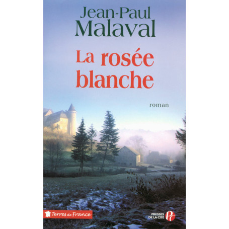 La Rosée Blanche