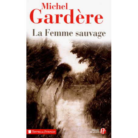 La Femme sauvage