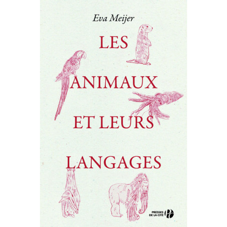 Les animaux et leurs langages