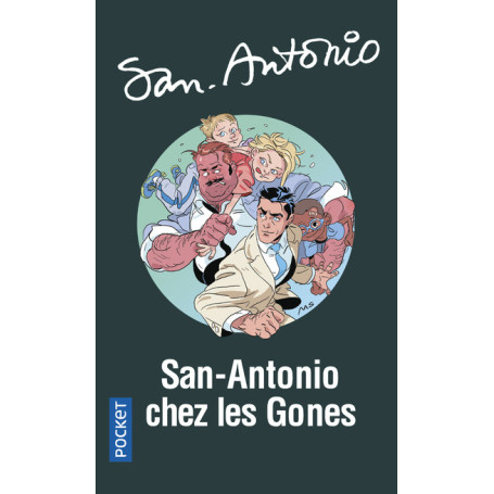 San-Antonio chez les gones
