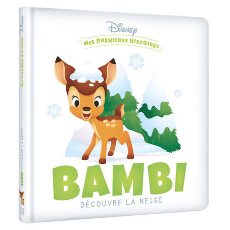 DISNEY - Mes Premières Histoires - Bambi découvre la neige