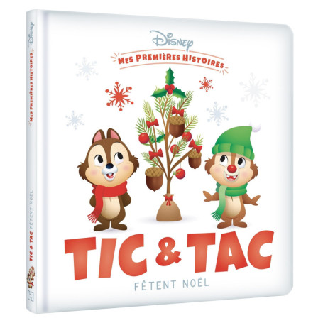 DISNEY - Mes Premières Histoires - Tic et Tac fêtent Noël