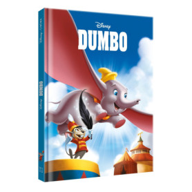 DUMBO - Disney Cinéma - L'histoire du film