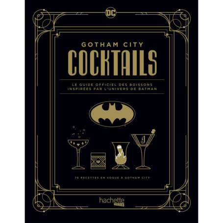 Gotham City cocktails par André Darlington