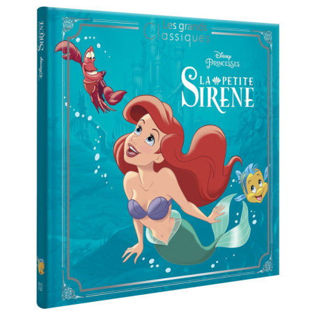LA PETITE SIRÈNE - Les Grands Classiques - L'histoire du film - Disney Princesses