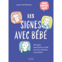 Tout savoir sur les signes avec bébé