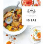 IG BAS - Recettes à indice glycémique bas par Emilie Perrin