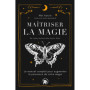 Maîtriser la magie