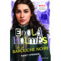 Les enquêtes d'Enola Holmes, tome 7 : Enola Holmes et la barouche noire