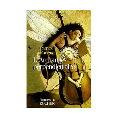 L'archange perpendiculaire
