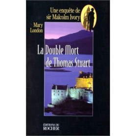 La double Mort de Sir Thomas Stuart