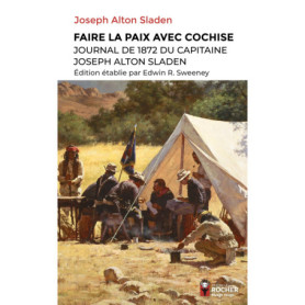 Faire la paix avec Cochise