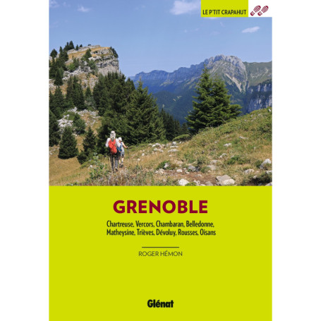 Autour de Grenoble (3e ed) - 44 balades familiales