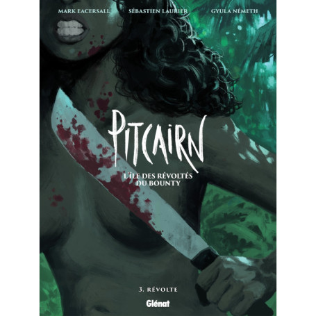 Pitcairn - L'île des Révoltés du Bounty - Tome 03