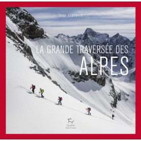 La Grande Traversée des Alpes