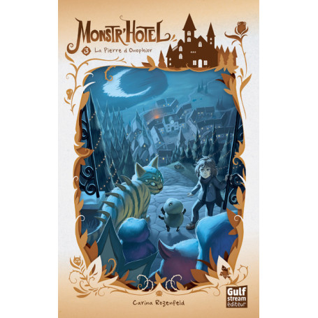 Monstr'hôtel - Tome 3 La Pierre d'Onophior