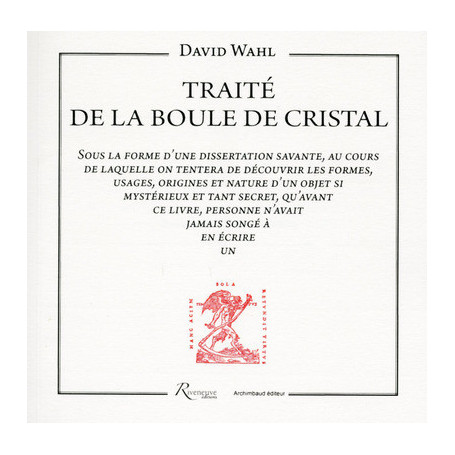 Traité de la boule de cristal
