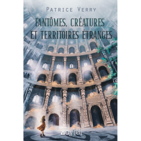 Fantômes, créatures et territoires étranges