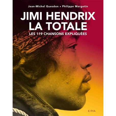 Jimi Hendrix, La Totale