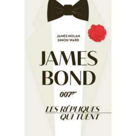 James Bond, les répliques qui tuent