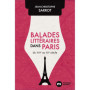 Balades Littéraires dans Paris