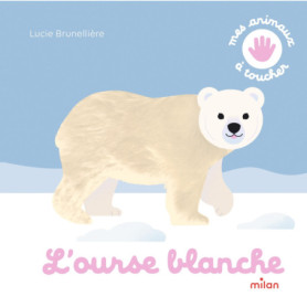 L'ourse blanche - Mes animaux à toucher