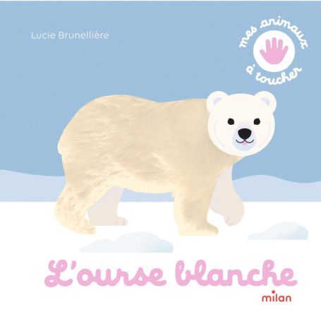 L'ourse blanche - Mes animaux à toucher