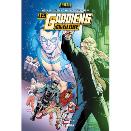 Invincible Univers - Les Gardiens Du Globe T02