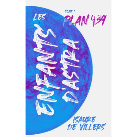 Les Enfants d'Astra T1